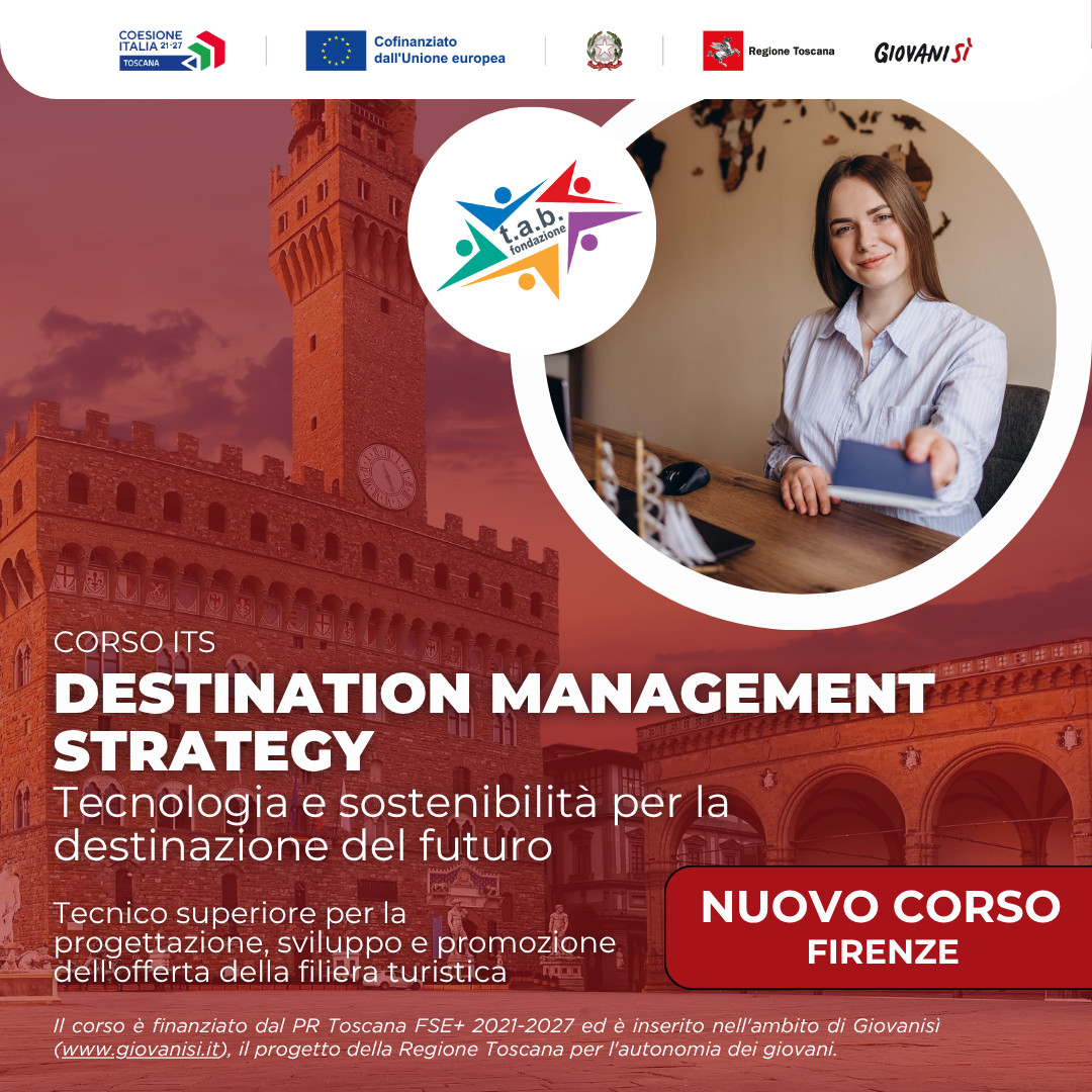 Corso ITS Destination Management Strategy a Firenze